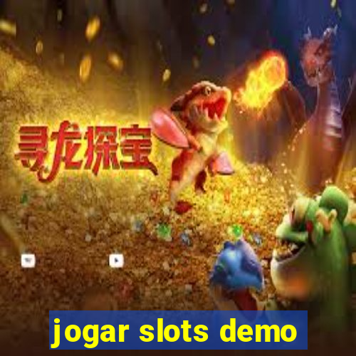 jogar slots demo